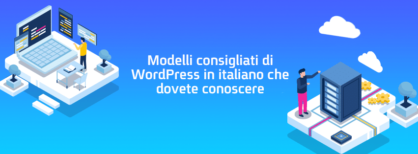 Modelli consigliati di WordPress in italiano